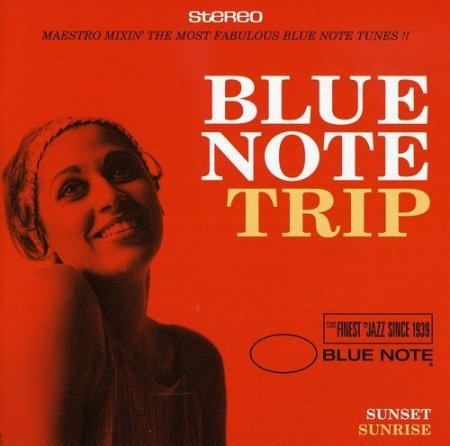 Blue Note Trip Vol 2: Sunset & Sunrise (2003)