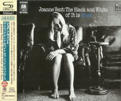 Joanne Vent - The Black And White Of It Is Blues 1969 (Japan SHM 2015) Lossless