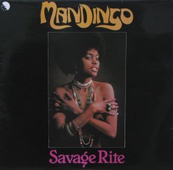 Mandingo - Savage Rite (1977) (2012)