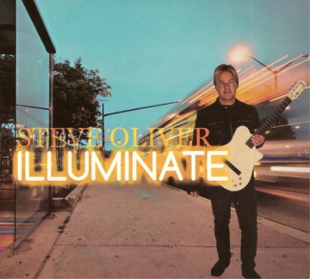 Steve Oliver - Illuminate (2018)