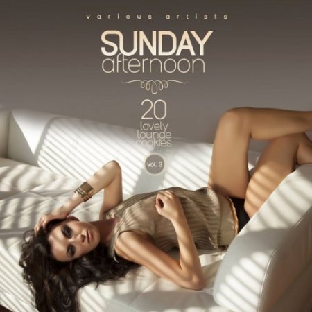 Sunday Afternoon Vol 3 (20 Lovely Lounge Cookies)