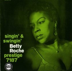 Betty Roche - Singin' & Swingin' (1960) Lossless