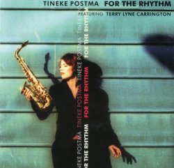 Tineke Postma - For The Rhythm (2005) Lossless