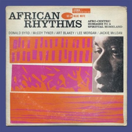 Blue Note Explosion: African Rhythms (2008)