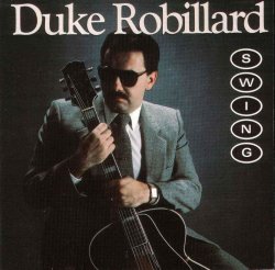 Duke Robillard - Swing (1988) Lossless