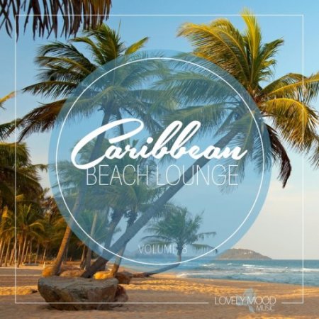 Caribbean Beach Lounge Vol 8 (2018)