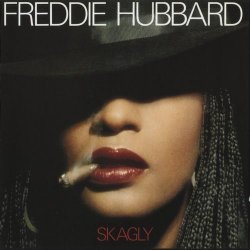 Freddie Hubbard - Skagly (1979) (2009) Lossless