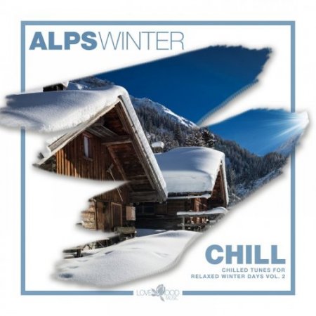 Alps Winter Chill: Chilled Tunes For Relaxed