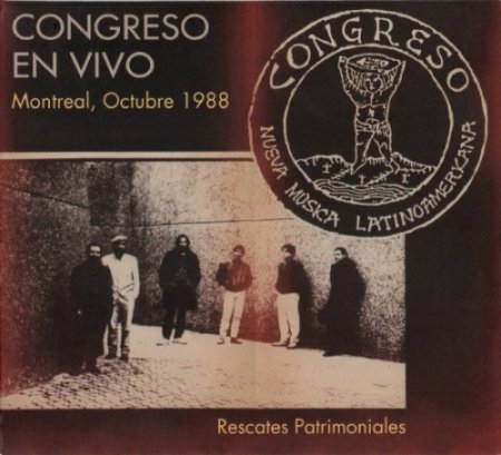Congreso - En vivo Montreal 1988 (2017)