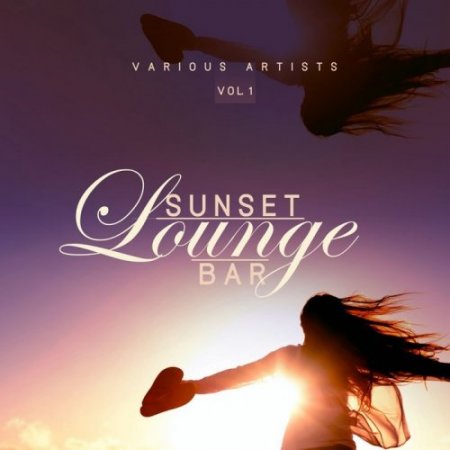 Sunset Lounge Bar Vol 1 (2019)