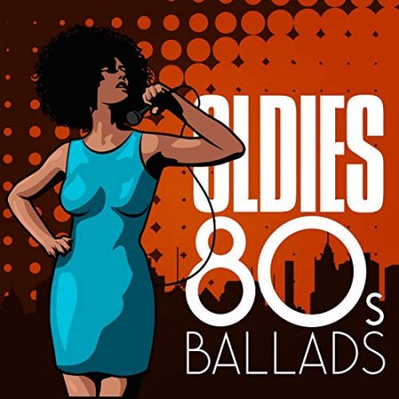 Oldies - 80's Ballads (2017)