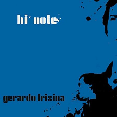 Gerardo Frisina - Hi Note (2004)