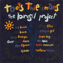 Toots Thielemans - The Brasil Project Vol.1.2 ...