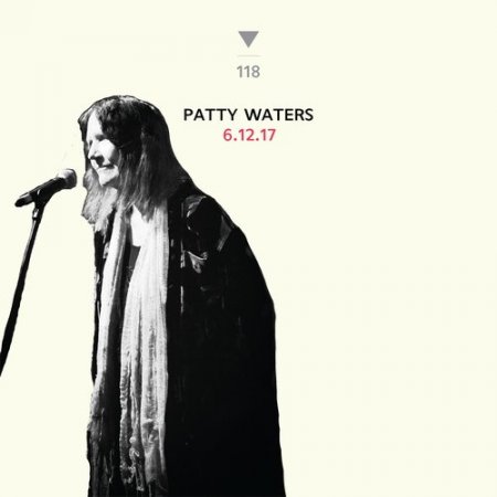 Patty Waters - 6.12.17 (2017) [Hi-Res]