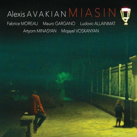 Alexis Avakian - Miasin (2019)