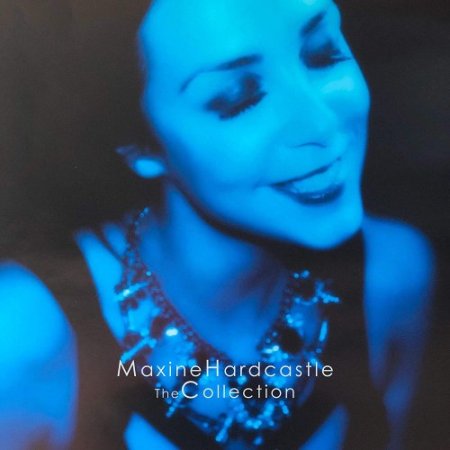 Maxine Hardcastle and Paul Hardcastle - The Collection (2019)
