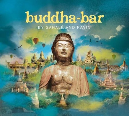 Buddha-Bar By Sahale And Ravin (2019)