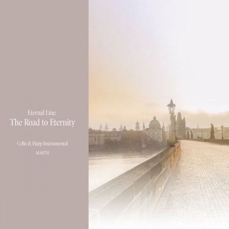 Marth - Eternal Line - the Road to Eternity - Cello & Harp (2019)