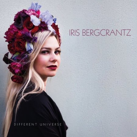 Iris Bergcrantz - Different Universe (2019) [Hi-Res]