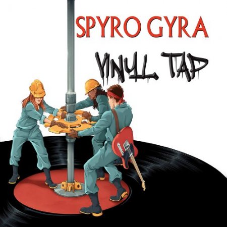 Spyro Gyra - Vinyl Tap (2019)