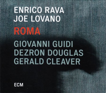 Enrico Rava & Joe Lovano - Roma (2019)