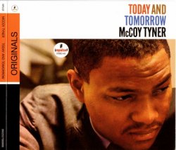 McCoy Tyner - Today And Tomorrow (1964) (Remastered, 2009)