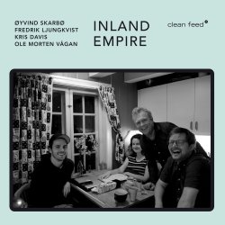 Øyvind Skarbø, Fredrik Ljungkvist, Kris Davis, Ole Morten Vagan - Inland Empire (2020) [WEB]