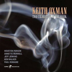 Keith Oxman – Two Cigarettes in the Dark (2020) [WEB] Lossless
