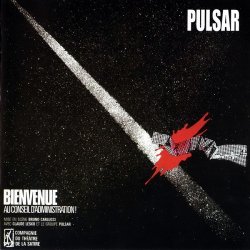 Pulsar - Bienvenue Au Conseil D'Administration (1981) (Reissue, 2001) Lossless