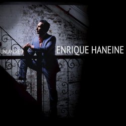 Enrique Haneine - Unlayered (2020) [WEB]  