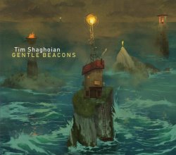 Tim Shaghoian - Gentle Beacons (2020) [WEB]