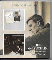 John Mclaughlin - Electric Guitarist / Electric Dreams (1978/1979) [Remastered, 2010]