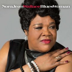 Nora Jean Wallace - Blues Women (2020) [WEB]