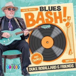 Duke Robillard & Friends - Blues Bash! (2020) [WEB]