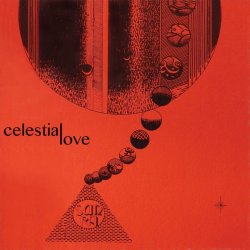 Sun Ra - Celestial Love (1984) (Reissue, 2020)