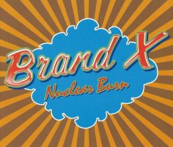 Brand X - Nuclear Burn: The Charisma Albums (1976-80) (Remastered, 2014) Box Set 4CD