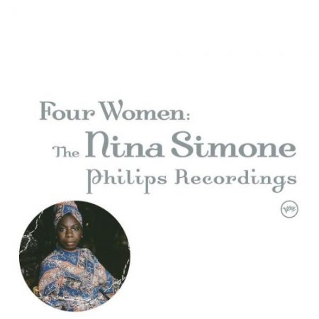 Nina Simone - Four Women: The Nina Simone Philips Recordings (4CD) (2003)