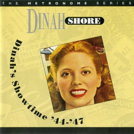 Dinah Shore - Dinah's Showtime '44-'47 (1994)