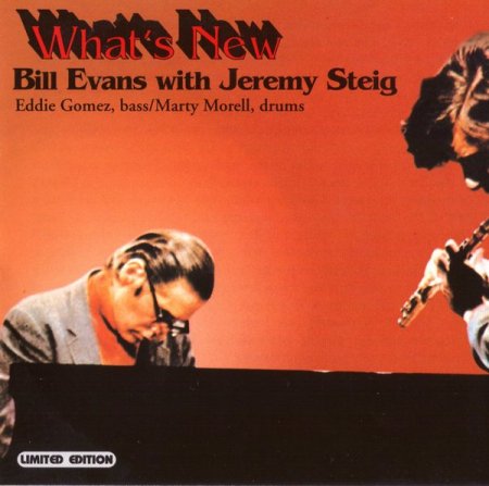 Bill Evans with Jeremy Steig -  What's New (1969) 