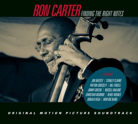 Ron Carter - Finding the Right Notes: Original Motion Picture Soundtrack (2022) 