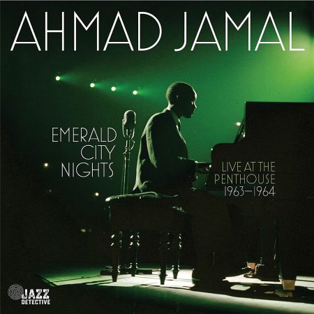 Ahmad Jamal - Emerald City Nights / Live At The