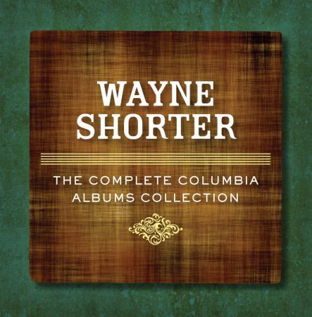 Wayne Shorter - The Complete Columbia Albums Collection (2012) 6CD