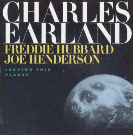 Charles Earland - Leaving This Planet (1973)(1993)