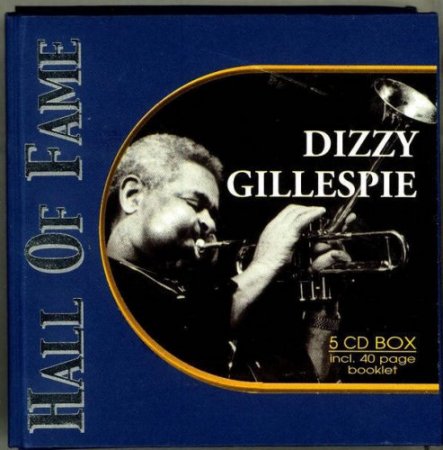 Dizzy Gillespie - Hall of Fame (2002) (5CD)