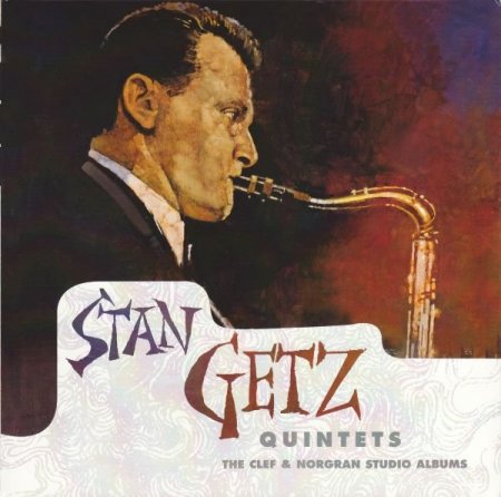 Stan Getz Quintet - The Clef and Norgram Studio Albums (2010) 3CD