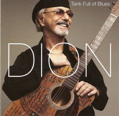 Dion - Tank Full of Blues (2012)