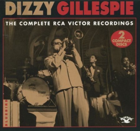 Dizzy Gillespie - Complete RCA Victor Recordings (1995) 2CD