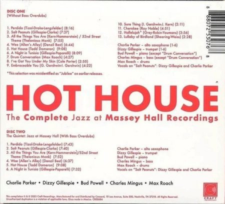 Charlie Parker, Dizzy Gillespie, Bud Powell, Charles Mingus, Max Roach – Hot House - The Complete Jazz At Massey Hall Recordings (2023) 2CD