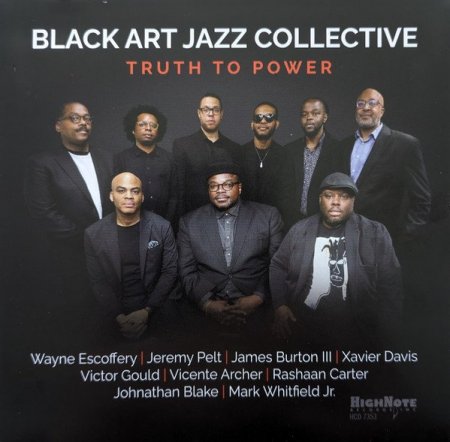 Black Art Jazz Collective - Truth to Power (2024)