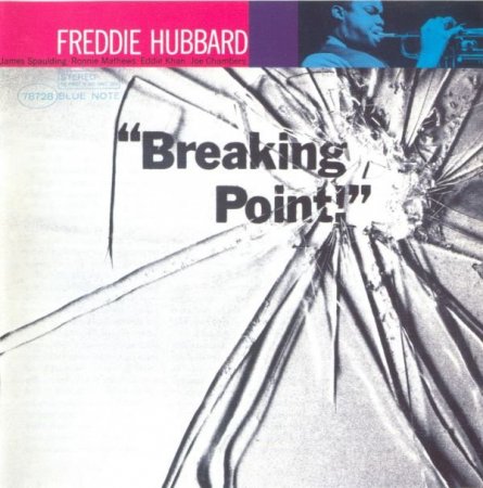 Freddie Hubbard - Breaking Point (1964)(2004)